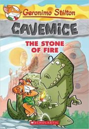 Geronimo Stilton Cavemice: the Stone of Fire