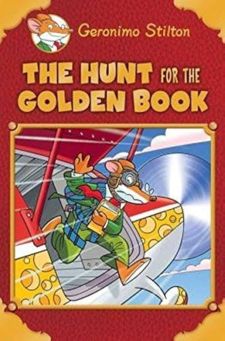 Geronimo Stilton Se: the Hunt for the Golden Book